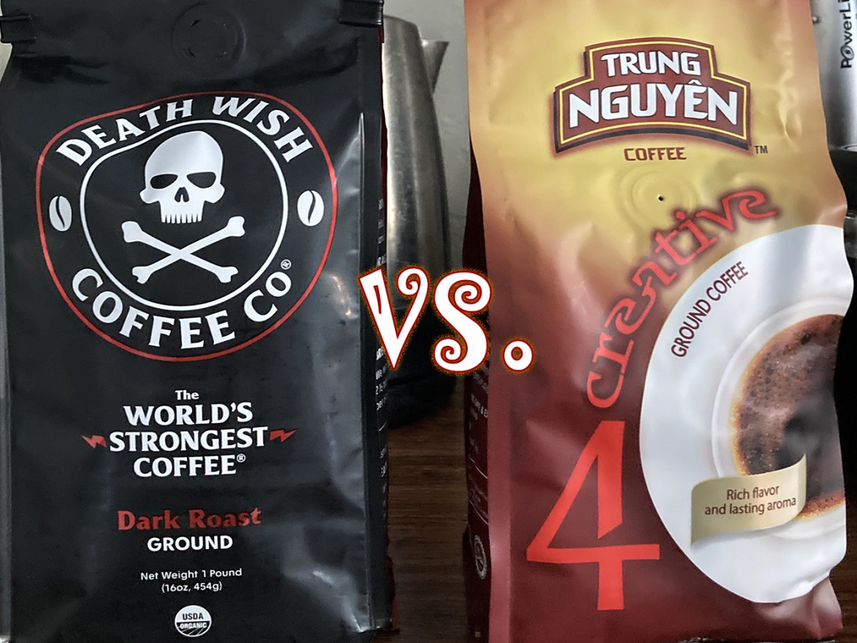 Will I be able to distinguish between Death Wish Coffee and Vietnamese Coffee? (celebrating International Coffee Day – Oct&nbsp;01st)